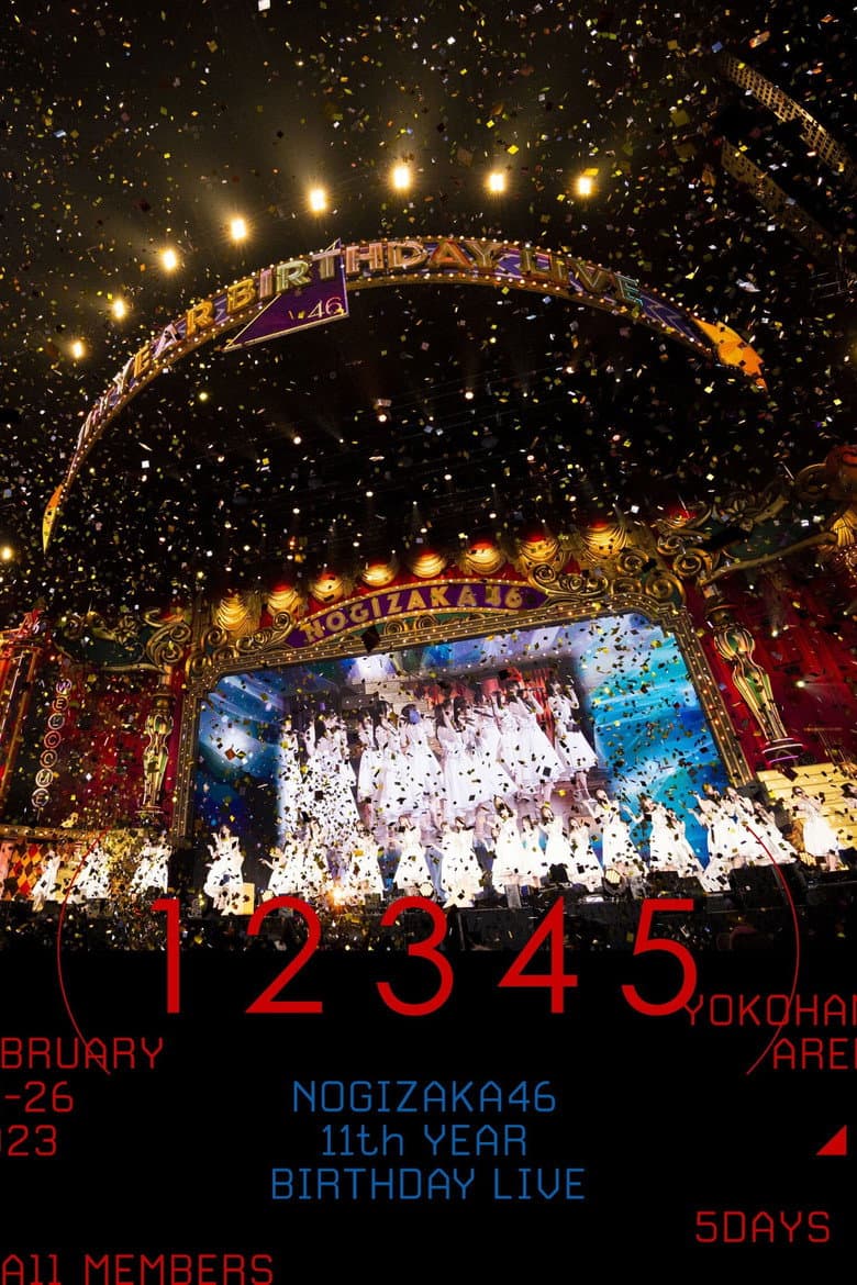 Nogizaka46 - 11th Year Birthday Live